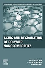 Télécharger le livre :  Aging and Degradation of Polymer Nanocomposites