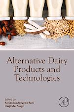 Télécharger le livre :  Alternative Dairy Products and Technologies
