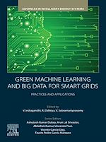 Télécharger le livre :  Green Machine Learning and Big Data for Smart Grids