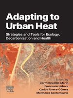 Télécharger le livre :  Adapting to Urban Heat:
