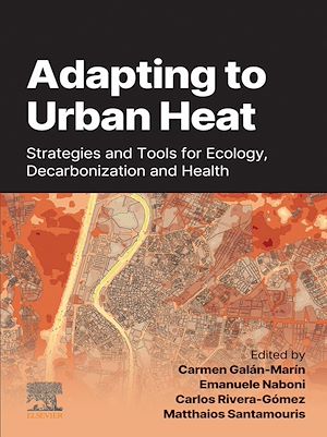 Téléchargez le livre :  Adapting to Urban Heat: