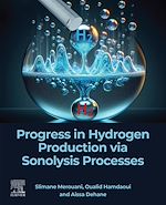 Télécharger le livre :  Progress in Hydrogen Production via Sonolysis Processes