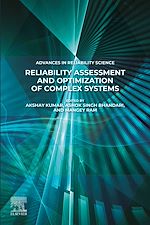 Télécharger le livre :  Reliability Assessment and Optimization of Complex Systems