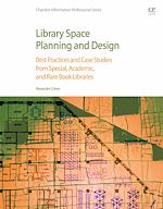 Télécharger le livre :  Library Space Planning and Design