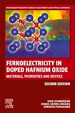 Télécharger le livre :  Ferroelectricity in Doped Hafnium Oxide