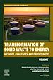 Télécharger le livre :  Transformation of Solid Waste to Energy