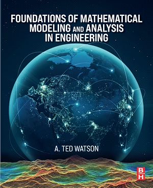 Download the eBook: Foundations of Mathematical Modeling and Analysis in Engineering