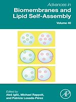 Télécharger le livre :  Advances in Biomembranes and Lipid Self-Assembly
