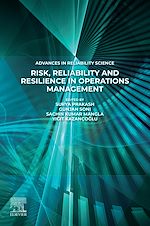 Télécharger le livre :  Risk, Reliability and Resilience in Operations Management