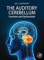 Télécharger le livre :  The Auditory Cerebellum