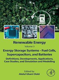 Download this ebook Renewable Energy - Volume 3: Energy Storage Systems - Fuel Cells, Supercapacitors, and Batteries