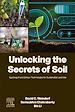 Télécharger le livre :  Unlocking the Secrets of Soil