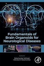 Télécharger le livre :  Fundamentals of Brain Organoids for Neurological Diseases