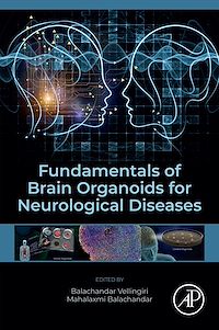 Téléchargez le livre :  Fundamentals of Brain Organoids for Neurological Diseases