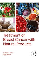 Télécharger le livre :  Treatment of Breast Cancer with Natural  Products
