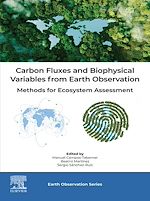 Télécharger le livre :  Carbon Fluxes and Biophysical Variables from Earth Observation