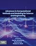Télécharger le livre :  Advances in Computational Methods and Modeling for Science and Engineering