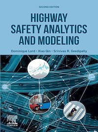 Téléchargez le livre :  Highway Safety Analytics and Modeling