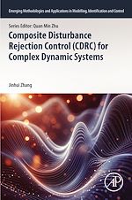 Télécharger le livre :  Composite Disturbance Rejection Control (CDRC) for Complex Dynamic Systems