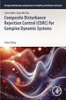 Télécharger le livre :  Composite Disturbance Rejection Control (CDRC) for Complex Dynamic Systems
