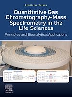 Télécharger le livre :  Quantitative Gas Chromatography-Mass Spectrometry in the Life Sciences