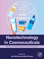 Télécharger le livre :  Nanotechnology in Cosmeceuticals