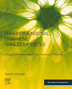 Télécharger le livre :  Three-Dimensional Graphene Nanocomposites