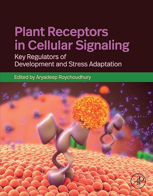 Téléchargez le livre :  Plant Receptors in Cellular Signaling