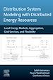 Télécharger le livre :  Distribution System Modeling with Distributed Energy Resources