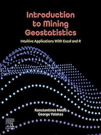 Download this ebook Introduction to Mining Geostatistics