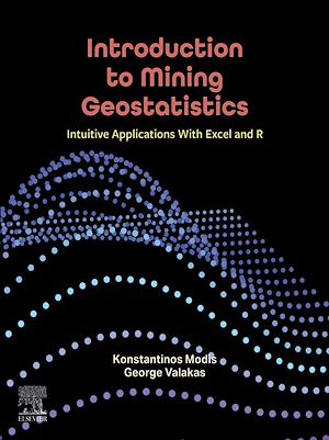 Download the eBook: Introduction to Mining Geostatistics