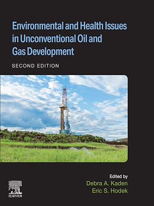 Download the eBook: Environmental and Health Issues in Unconventional Oil and Gas Development