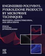 Télécharger le livre :  Engineered Polyvinyl Pyrrolidone Products by Microwave Techniques: Processing, Characterization, and Applications