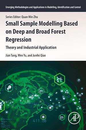 Télécharger le livre :  Small Sample Modelling Based on Deep and Broad Forest Regression