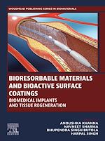 Télécharger le livre :  Bioresorbable Materials and Bioactive Surface Coatings