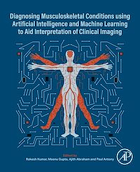 Téléchargez le livre :  Diagnosing Musculoskeletal Conditions using Artificial Intelligence and Machine Learning to Aid Interpretation of Clinical Imaging
