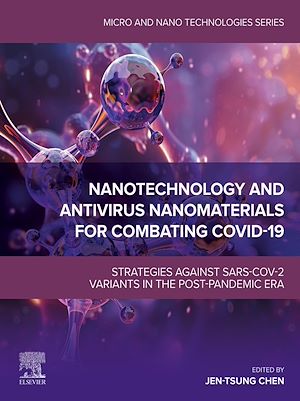 Téléchargez le livre :  Nanotechnology and Antivirus Nanomaterials for Combating COVID-19