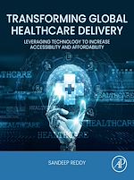 Télécharger le livre :  Transforming Global Healthcare Delivery