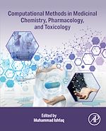 Télécharger le livre :  Computational Methods in Medicinal Chemistry, Pharmacology, and Toxicology