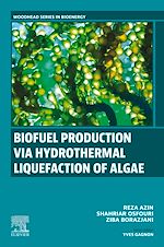 Télécharger le livre :  Biofuel Production via Hydrothermal Liquefaction of Algae