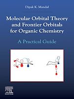 Télécharger le livre :  Molecular Orbital Theory and Frontier Orbitals for Organic Chemistry