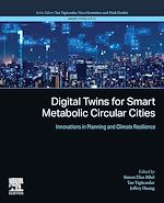 Télécharger le livre :  Digital Twins for Smart Metabolic Circular Cities