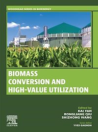 Téléchargez le livre :  Biomass Conversion and High-Value Utilization