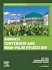 Télécharger le livre :  Biomass Conversion and High-Value Utilization