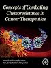 Télécharger le livre :  Concepts of Combating Chemoresistance in Cancer Therapeutics