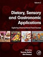 Télécharger le livre :  Dietary, Sensory and Gastronomic Applications