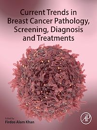 Download this ebook Current Trends in Breast Cancer Pathology, Screening, Diagnosis and Treatments