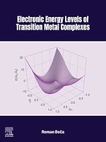 Télécharger le livre :  Electronic Energy Levels of Transition Metal Complexes