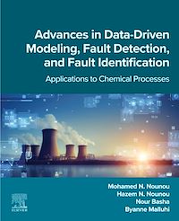 Téléchargez le livre :  Advances in Data-Driven Modeling, Fault Detection, and Fault Identification
