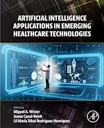 Download this eBook Artificial Intelligence Applications in Emerging Healthcare Technologies